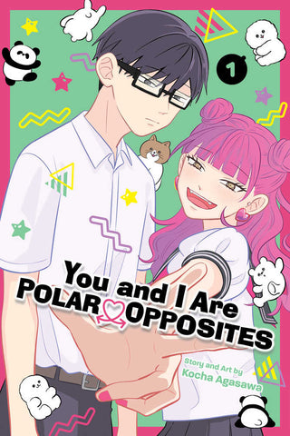 You And I Are Polar Opposites Graphic Novel Volume 01