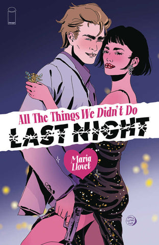 All Things We Didn't Last Night (One-Shot) Cover B Llovet (Mature)