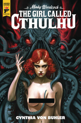 Minky Woodcock Girl Called Cthulhu #3 (Of 4) Cover D Nude Bagg