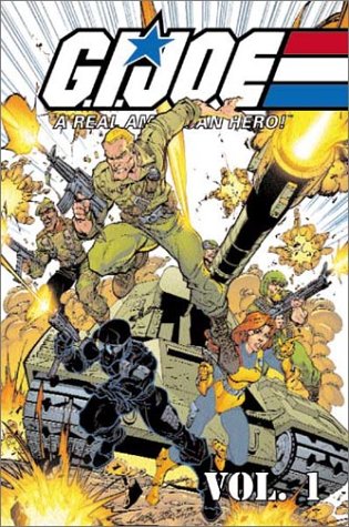 G.I. Joe A Real American Hero TPB Volume 01