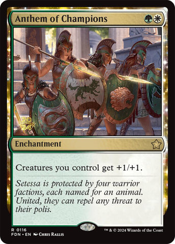 Anthem of Champions [Foundations Prerelease Promos]