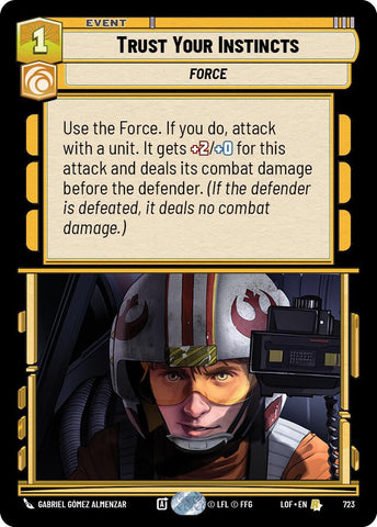 Trust Your Instincts (723) (Foil) (723) [Legends of the Force]
