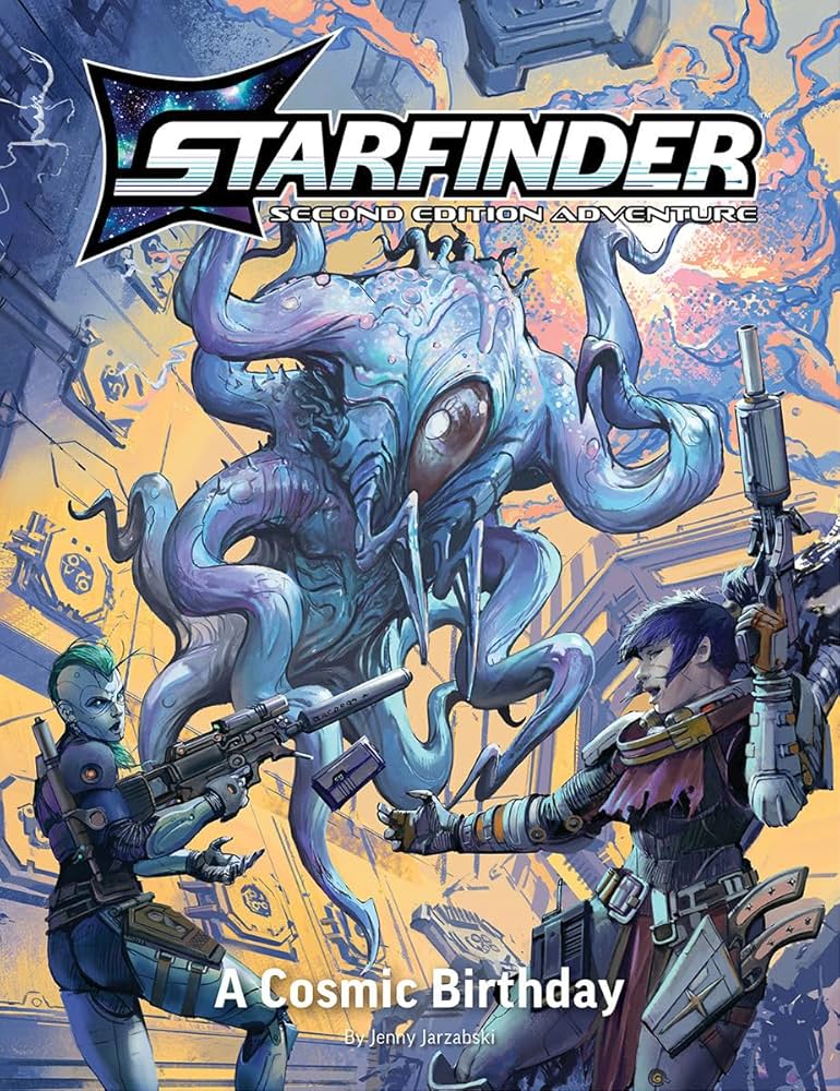 Starfinder 2E: A Cosmic Birthday
