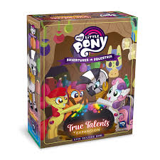 My Little Pony: Adventures in Equestria - True Talents Expansion