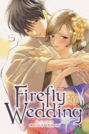 Firefly Wedding Graphic Novel Volume 05