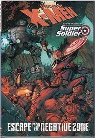 X-Men Steve Rogers Escape From Negative Zone TPB