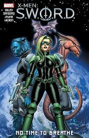X-Men Sword TPB No Time To Breathe