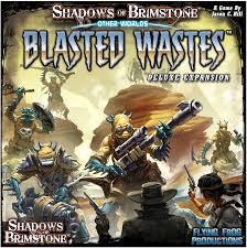 Shadows of Brimstone: Blasted Wastes - Deluxe Expansion
