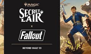 Secret Lair - Fallout Vault 33
