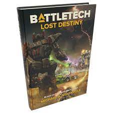 BattleTech - Lost Destiny HC