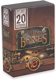20 Strong: Add On Deck - Too Many Bones