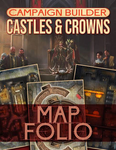 Campaign Builder: Castles and Crowns - Map Folio