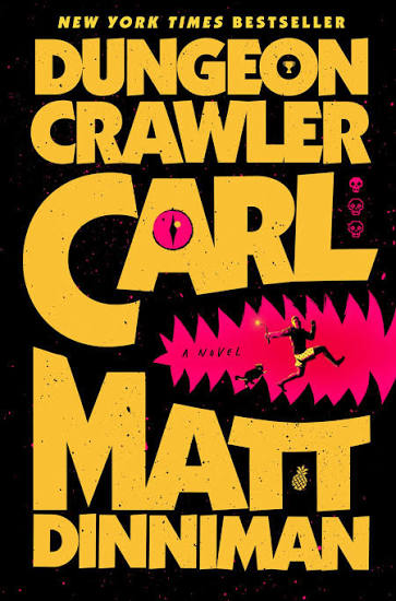 Dungeon Crawler Carl: Book One