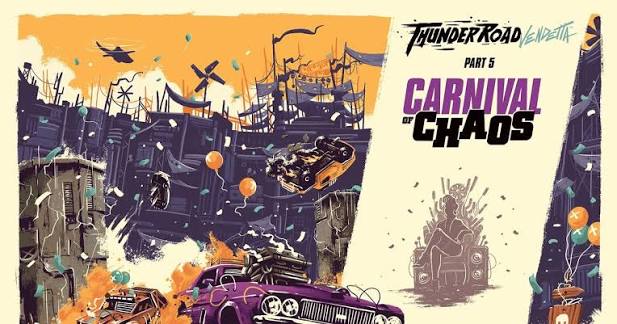 Thunder Road: Carnival of Chaos