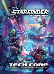 Starfinder 2E: Tech Core HC