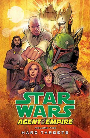 Star Wars Agent of the Empire TPB Volume 02 Hard Targets