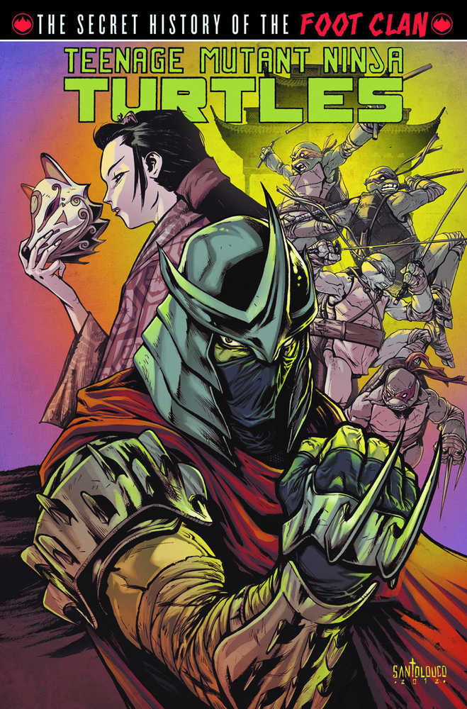 Teenage Mutant Ninja Turtles Secret History Of The Foot Clan TPB