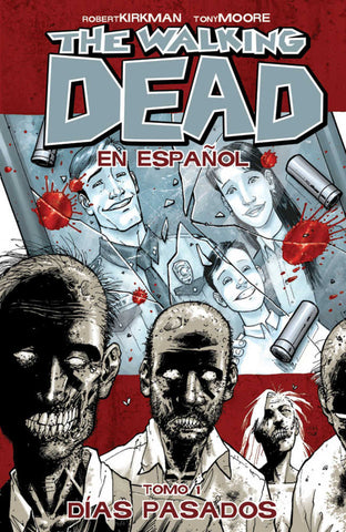 Walking Dead Spanish Language Edition TPB Volume 01 (Mature)