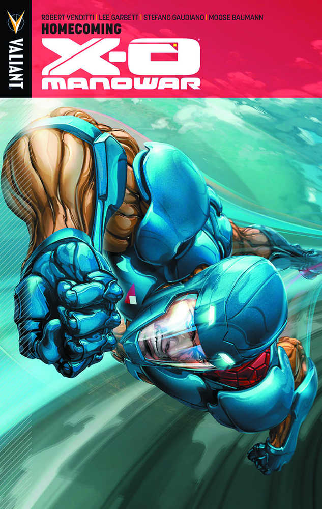 X-O Manowar TPB Volume 04 Homecoming