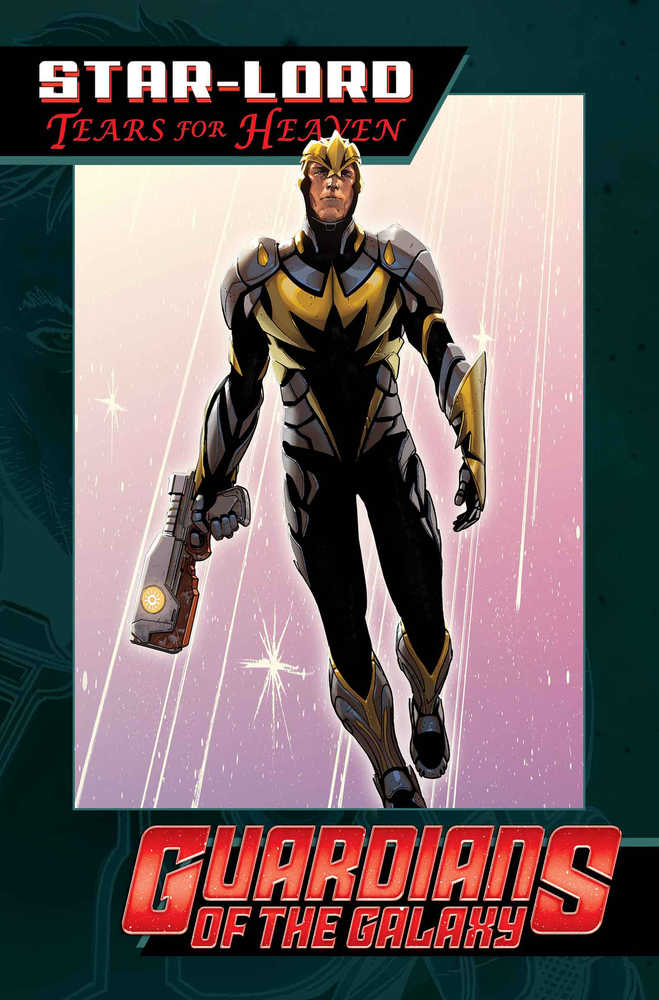 Star Lord Tears For Heaven TPB