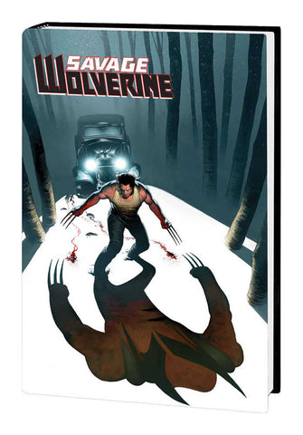 Savage Wolverine Prem Hardcover Volume 03 Wrath