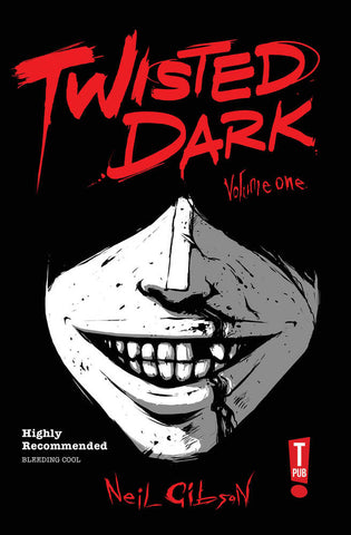Twisted Dark Graphic Novel Volume 01