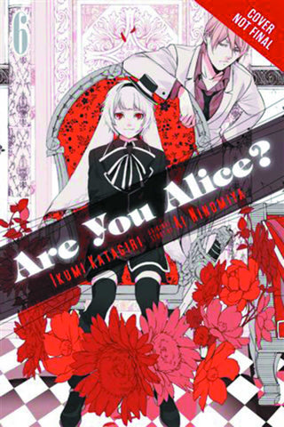 Are You Alice Graphic Novel Volume 06