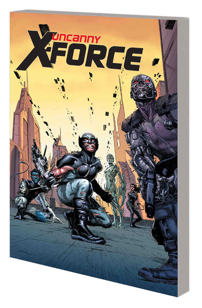 Uncanny X-Force By Remender Comp Collector's TPB Volume 02
