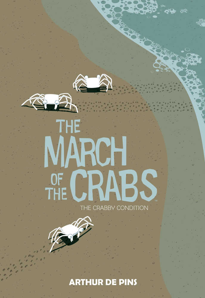 March Of The Crabs Hardcover Volume 01