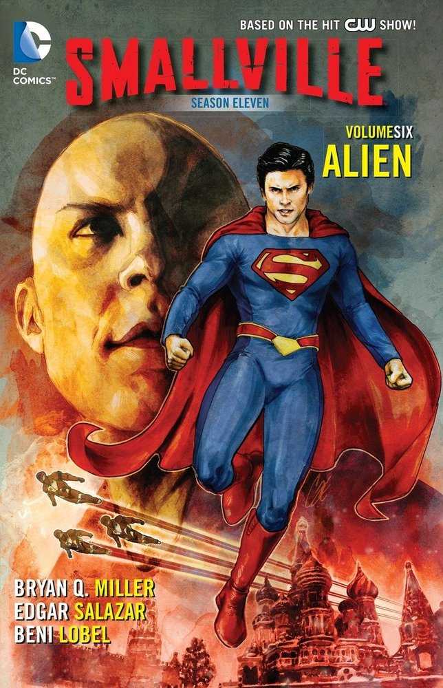Smallville Season 11 TPB Volume 06 Alien