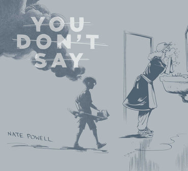 You Dont Say Graphic Novel