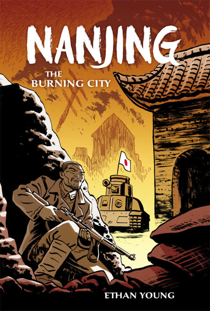 Nanjing The Burning City Hardcover Volume 01