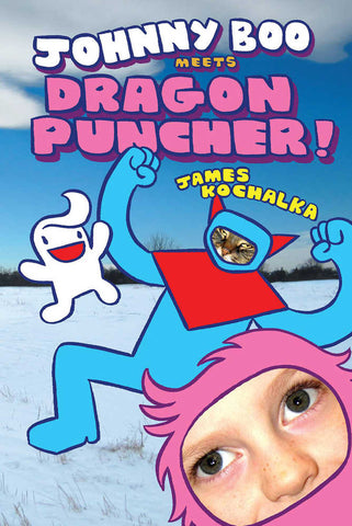 Johnny Boo Meets Dragon Puncher Hardcover