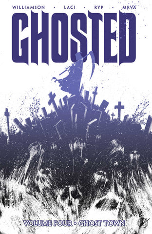 Ghosted TPB Volume 04 Ghost Town (Mature)