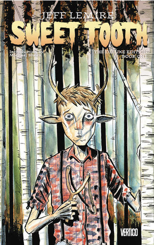 Sweet Tooth Deluxe Edition Hardcover Book 01 (Mature)