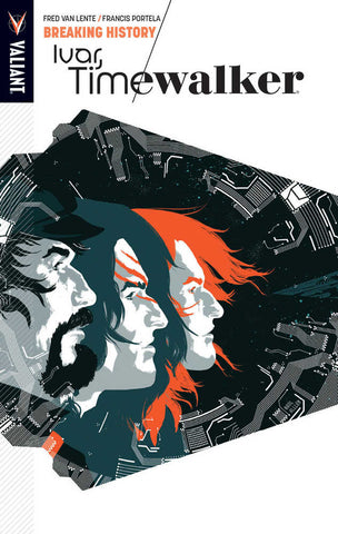 Ivar Timewalker TPB Volume 02 Breaking History