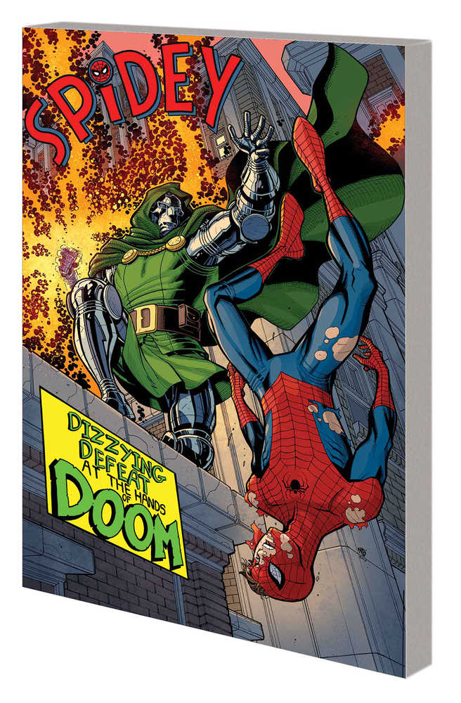 Spidey TPB Volume 01 First Day