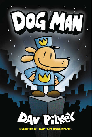 Dog Man Graphic Novel Volume 01