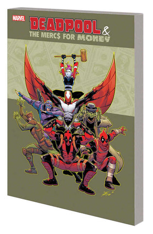 Deadpool And Mercs For Money TPB Volume 01 Mo Mercs Mo Monkey