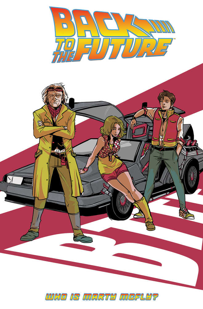 Back To The Future TPB Volume 03 Who Is Marty Mcfly