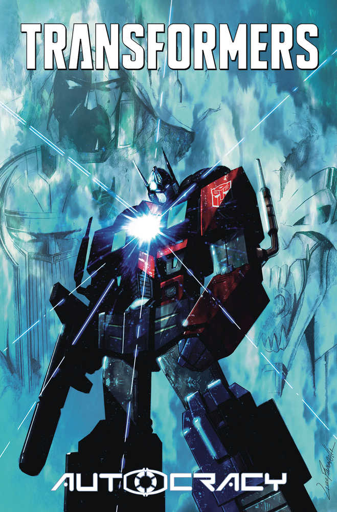 Transformers Autocracy Trilogy TPB