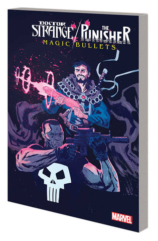 Doctor Strange/Punisher TPB Magic Bullets