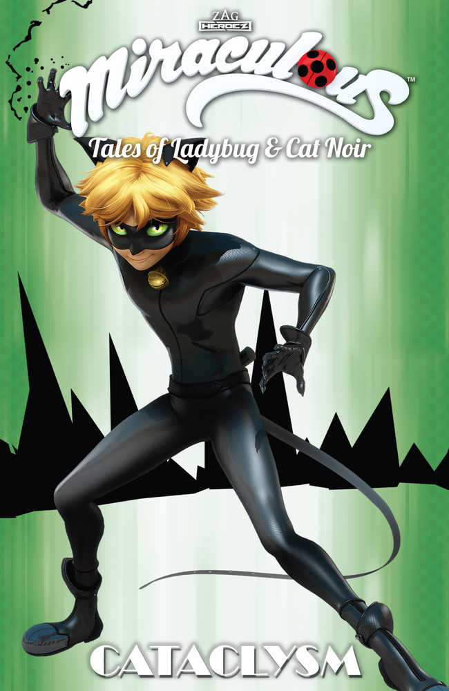 Miraculous Tales Of Lady Bug And Cat Noir TPB Cataclysm