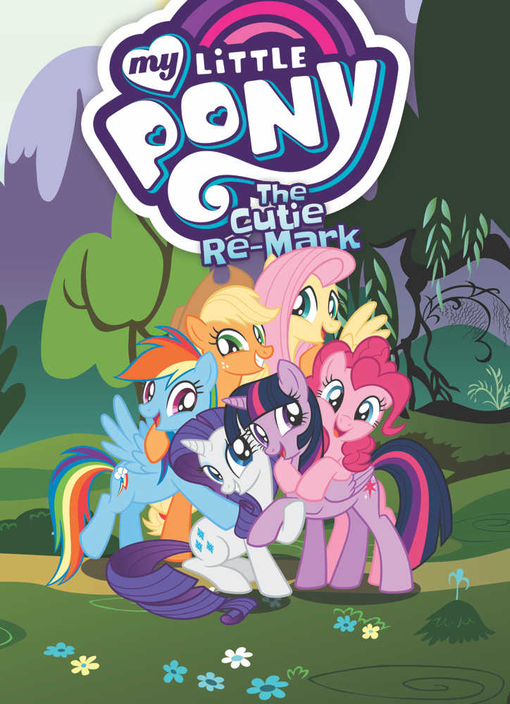 My Little Pony Cutie Re-Mark TPB