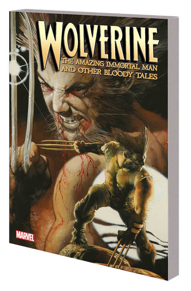 Wolverine Amazing Immortal Man & Other Bloody Tales TPB