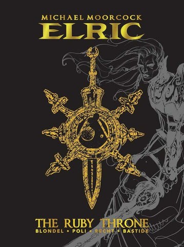 Elric Ruby Throne Deluxe Edition Hardcover