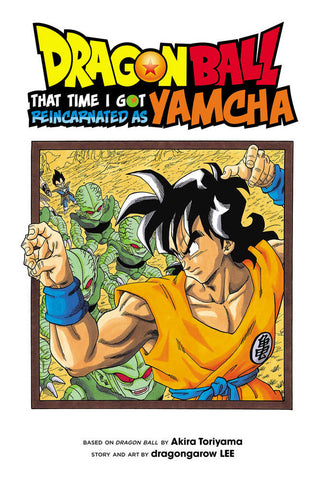 Dragon Ball That Time Reincarnated As Yamcha Graphic Novel Volume 01