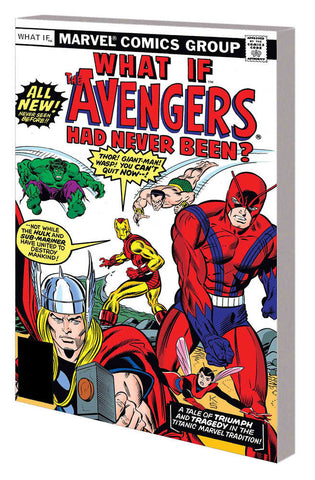 What If? Classic TPB Complete Collection Volume 01