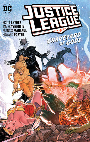 Justice League TPB Volume 02 Graveyard Of Gods