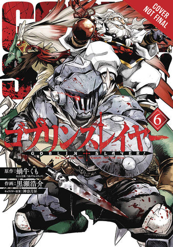 Goblin Slayer Graphic Novel Volume 06 (Mature)